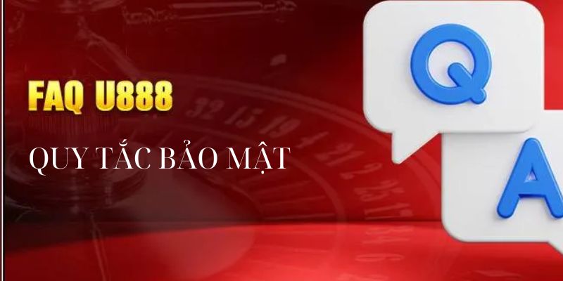 Những câu hỏi thường gặp về bảo mật và chính sách tài khoản